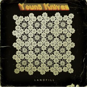 Various Landfill - Young Knives