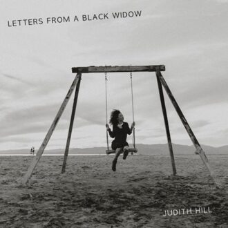 Various Letters From A Black Widow - Judith Hill