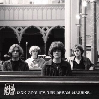Various Thank God! It's The Dream Machine. Dream Machine' - The Dream Machine