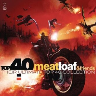 VARIOUS - Top 40 - Meat Loaf & Friends | CD