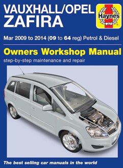 Vauxhall/Opel Zafira Petrol & Diesel (Mar '09-'14) 09 To 64