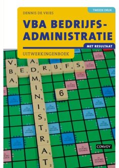 Vba Bedrijfsadministratie Met Resultaat / 2e Druk / Uitwerkingenboek - D. de Vries