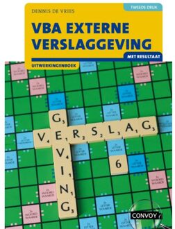 Vba Externe Verslaggeving Met Resultaat / 2e Druk / Uitwerkingenboek - D. de Vries