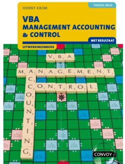 Vba Management Accounting & Control Met Resultaat / 2e Druk / Uitwerkingenboek - H.M.M. Krom