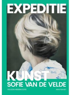 VBK - Houtekiet Expeditie Kunst - Herziene Editie - Sofie Van de Velde