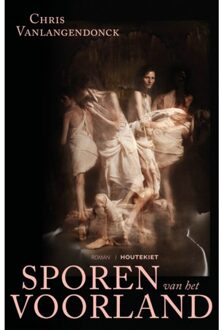 VBK - Houtekiet Sporen Van Het Voorland - Chris Vanlangendonck