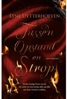 VBK - Houtekiet Tussen Opstand En Strop - Lisse - Lyne Uytterhoeven