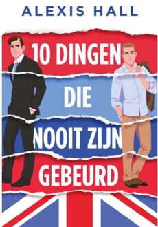 VBK Media 10 Dingen Die Nooit Zijn Gebeurd - Alexis Hall