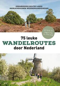 VBK Media 75 Leuke Wandelroutes Door Nederland - Stichting Wandelnet