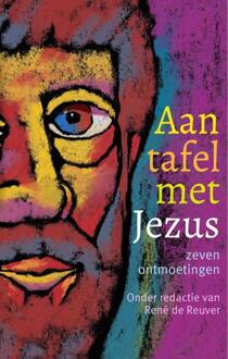 VBK Media Aan Tafel Met Jezus - René de Reuver