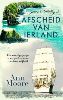 VBK Media Afscheid Van Ierland - Grace O'Malley - Ann Moore