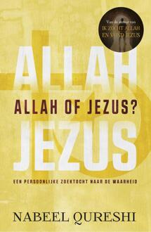 VBK Media Allah of Jezus? - Boek Nabeel Qureshi (9043528293)