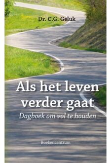 VBK Media Als het leven verder gaat - Boek C.G. Geluk (9023925874)