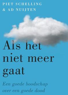 VBK Media Als Het Niet Meer Gaat - Piet Schelling