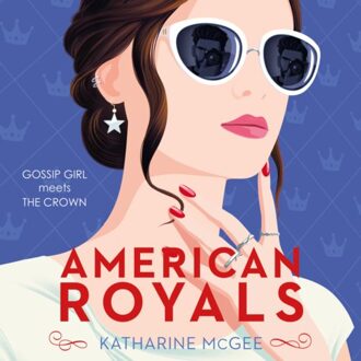 VBK Media American Royals - American Royals - Katharine McGee