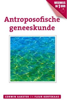 VBK Media Antroposofische geneeskunde - Boek Corwin Aakster (9020211870)