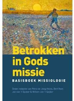 VBK Media Betrokken In Gods Missie - Jan van 't Spijker