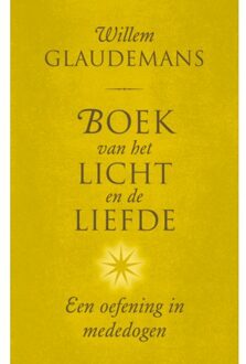 VBK Media Boek Van Het Licht En De Liefde - Biblos-Serie - Willem Glaudemans
