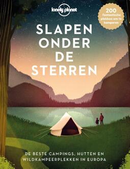 VBK Media Campinggids Lonely Planet NL Slapen onder de sterren | Kosmos Uitgevers