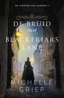 VBK Media De Bruid Van Blackfriars Lane - Michelle Griep