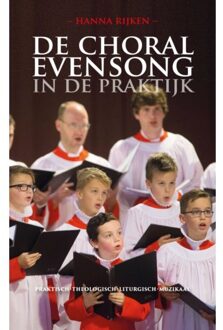 VBK Media De Choral Evensong In De Praktijk