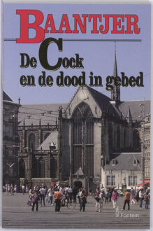VBK Media De Cock en de dood in gebed - Boek Appie Baantjer (9026122810)