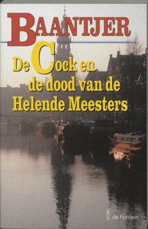 VBK Media De Cock en de dood van de Helende Meesters - Boek Appie Baantjer (9026118384)