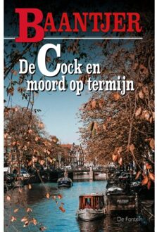 VBK Media De Cock En Moord Op Termijn - Baantjer Fontein