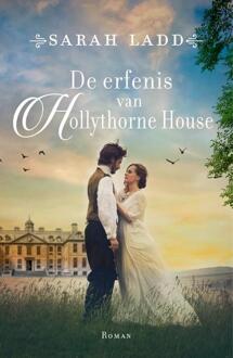 VBK Media De Erfenis Van Hollythorne House - Sarah Ladd