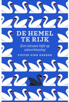 VBK Media De Hemel Te Rijk - Pieter Dirk Dekker