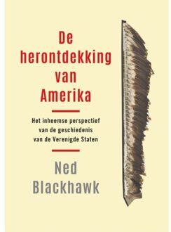 VBK Media De Herontdekking Van Amerika - Ned Blackhawk