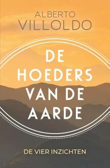 VBK Media De Hoeders Van De Aarde - Alberto Villoldo