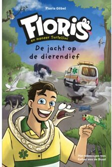 VBK Media De Jacht Op De Dierendief - Floris En Meneer Tortellini - Floris Göbel