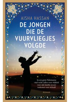 VBK Media De Jongen Die De Vuurvliegjes Volgde - Aisha Hassan