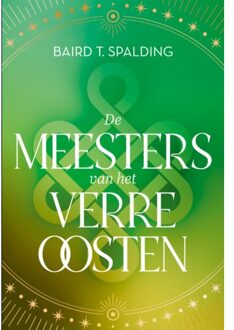 VBK Media De Meesters Van Het Verre Oosten - Ankhhermes Klassiekers - Baird Spalding