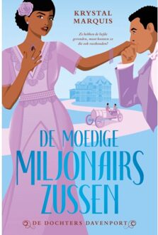 VBK Media De Moedige Miljonairszussen - De Dochters Davenport - Krystal Marquis