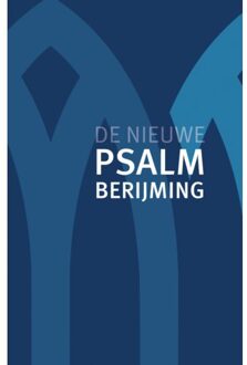 VBK Media De Nieuwe Psalmberijming - (ISBN:9789043535762)