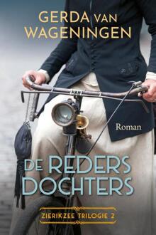 VBK Media De Redersdochters - Zierikzee Trilogie - Gerda van Wageningen