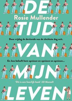 VBK Media De Tijd Van Mijn Leven - Rosie Mullender