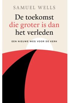 VBK Media De toekomst die groter is dan het verleden - (ISBN:9789043534673)