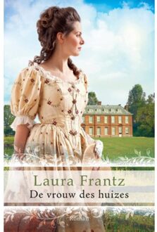 VBK Media De vrouw des huizes - Boek Laura Frantz (9029724501)