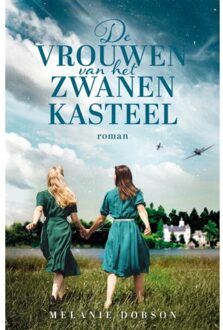 VBK Media De Vrouwen Van Het Zwanenkasteel - Melanie Dobson