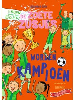 VBK Media De Zoete Zusjes Worden Kampioen - De Zoete Zusjes - Hanneke de Zoete