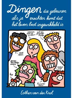 VBK Media Dingen Die Gebeuren Als Je Erachter Komt Dat Het Leven Best Ingewikkeld Is - Esther van der Krol