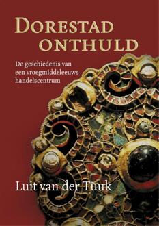 VBK Media Dorestad onthuld - Boek Luit van der Tuuk (9401912335)