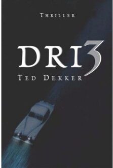 VBK Media Dri3 - Boek Ted Dekker (9043515787)