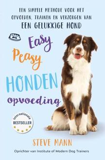 VBK Media Easy Peasy Honden Opvoeding - Steve Mann