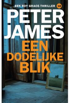 VBK Media Een Dodelijke Blik - Roy Grace - Peter James