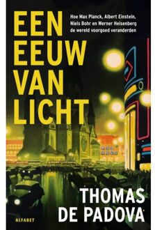 VBK Media Een Eeuw Van Licht - Thomas de Padova