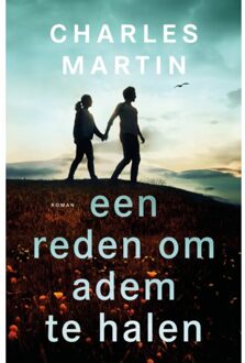 VBK Media Een Reden Om Adem Te Halen - Charles Martin